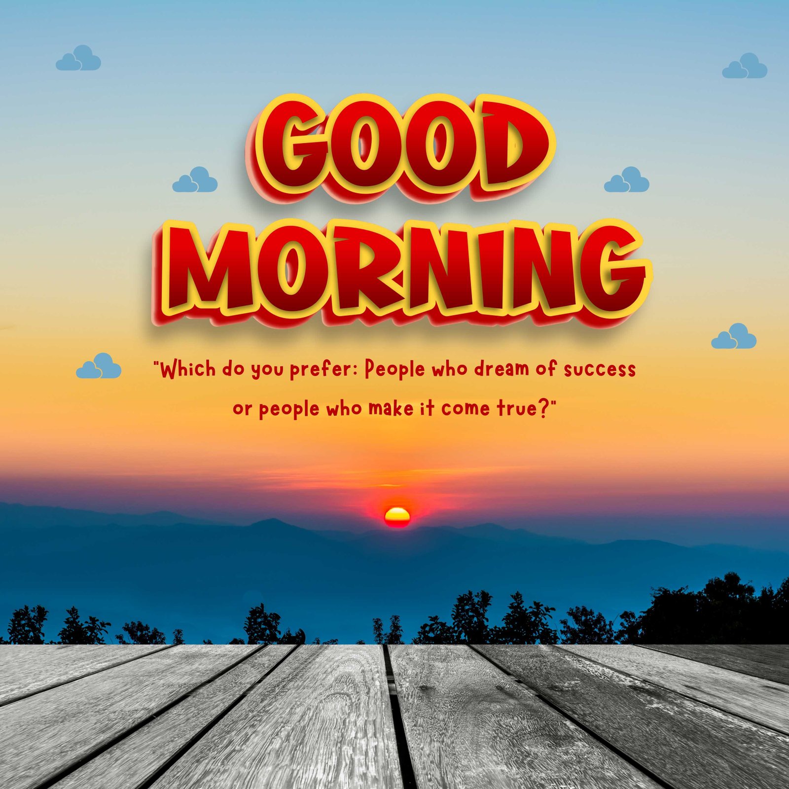 Good Morning